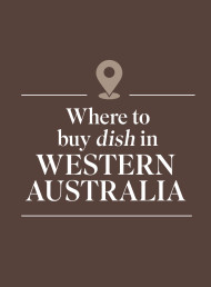 Where to Buy Dish Magazine in WA, Australia