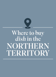 Where to Buy Dish Magazine in NT, Australia