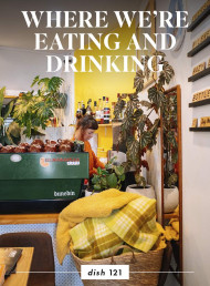 What We're Eating and Drinking: Issue 121