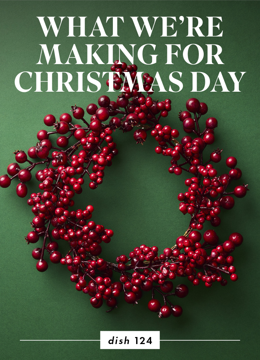 WHAT WE'RE MAKING FOR CHRISTMAS DAY 2025